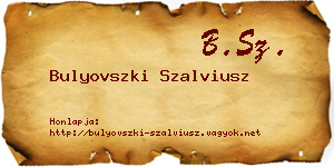 Bulyovszki Szalviusz névjegykártya